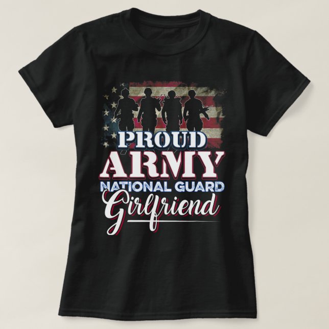T-shirt Garde Nationale Girlfriend Chemise Fière armée (Design devant)