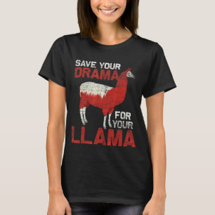 T-shirt Garde ton drame pour ton lama