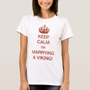 T-shirt Garde Vintage Calme Je me marie avec un Viking !