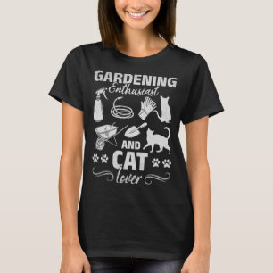 T-shirt Garden Gardening Enthusiast And Cat Lover Gardener