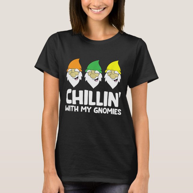 T-shirt Garden Gnome Présente Chillin Avec Mes Gnomies (Devant)