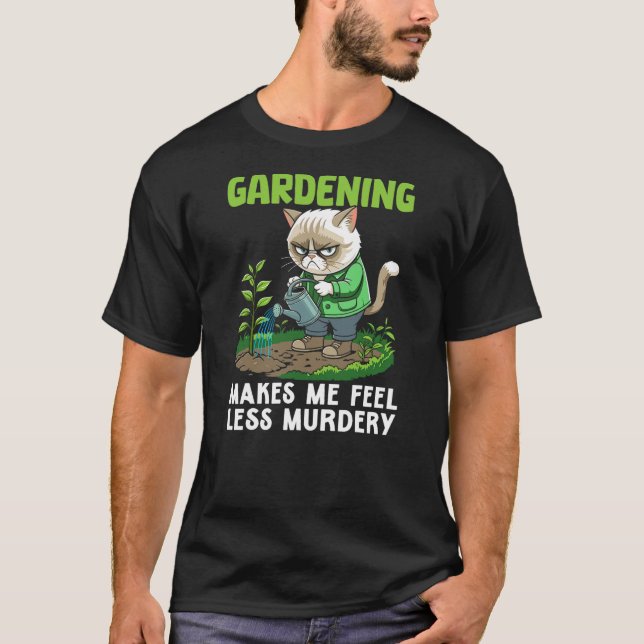 T-shirt Gardener cat funny gardening makes me feel less Mu (Devant)