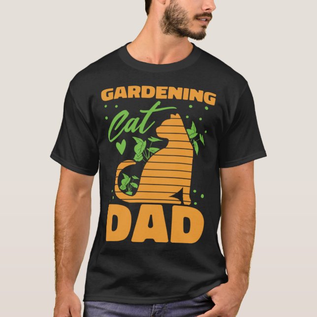 T-shirt Gardener Dad Flowers Garden  Plants Gardening Cat (Devant)