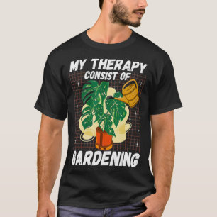 T-shirt Gardener Ma Thérapie Consiste À Jardiner Monstera