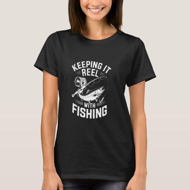 T-shirt Garder la pêche bien réelle (Devant)