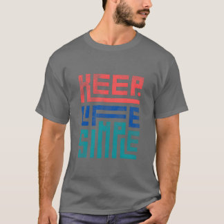 T-shirt GARDER LA VIE SIMPLE famille