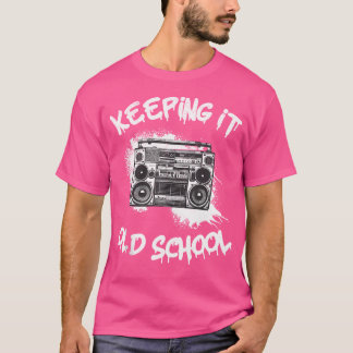 T-shirt Garder la vieille école Boombox Vintage 80S Hip ho