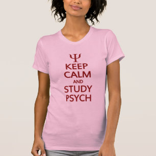 T-shirt Garder le calme et l'étude Psychologie chemise - c