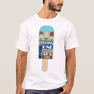 T-shirt Garder Mon Sang-Froid Un Popsicle à la Fois Papa R