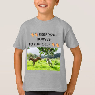 T-SHIRT 🐴🐴 GARDER SES SABOTS POUR SOI 🐴🐴