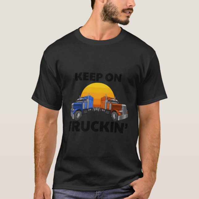 T-shirt Garder Sur Les Camions Truckin Charger Les Véhicul (Devant)