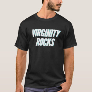 T-shirt Garder votre virginité vraiment Rocks Mouvement Ho