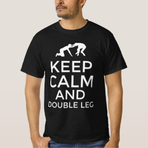 T-shirt Gardez calme et double jambe