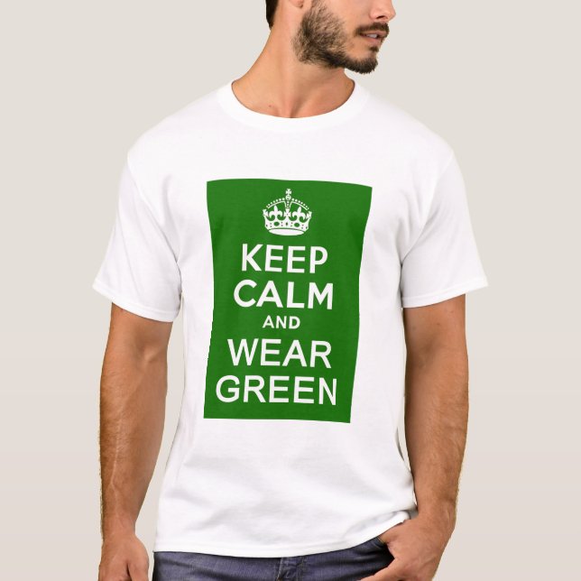 T-shirt GARDEZ CALME ET PORTEZ VERT pour la St Pats Day (Devant)