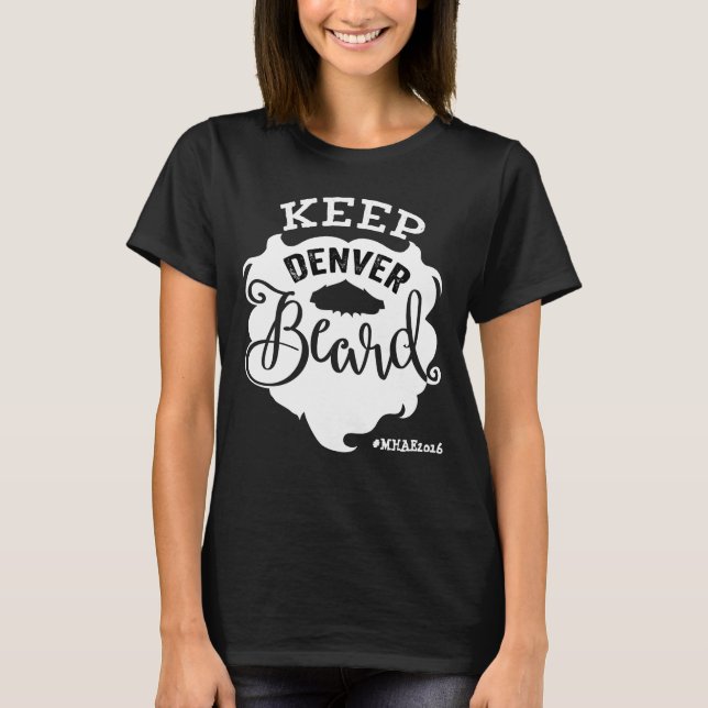 T-shirt "Gardez la barbe de Denver" - Noir à col V féminin (Devant)