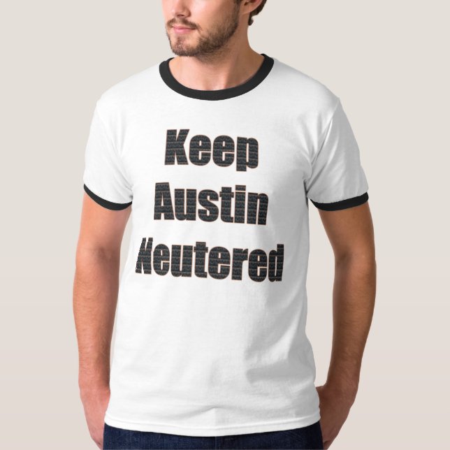 T-shirt Gardez la chemise changée par Austin (Devant)