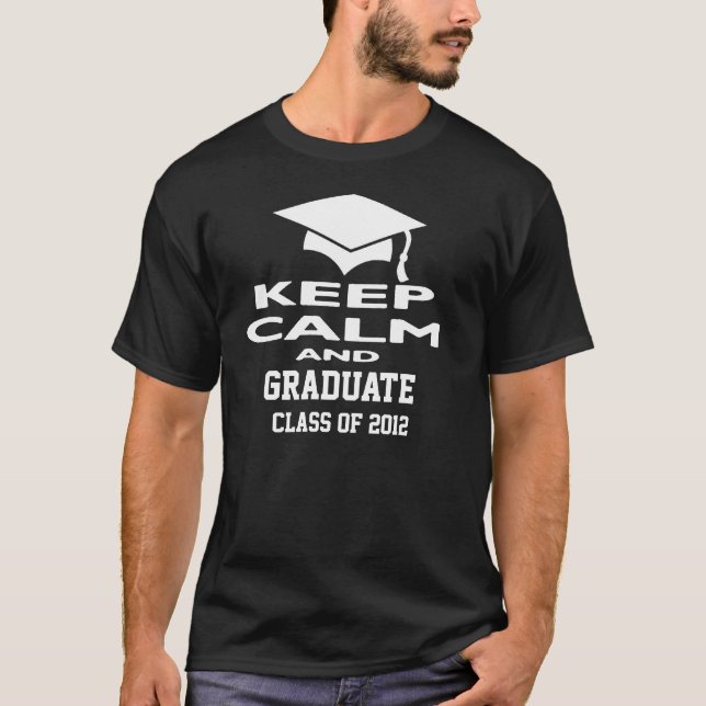T-shirt Gardez la classe calme et licenciée du tee - shirt (Devant)