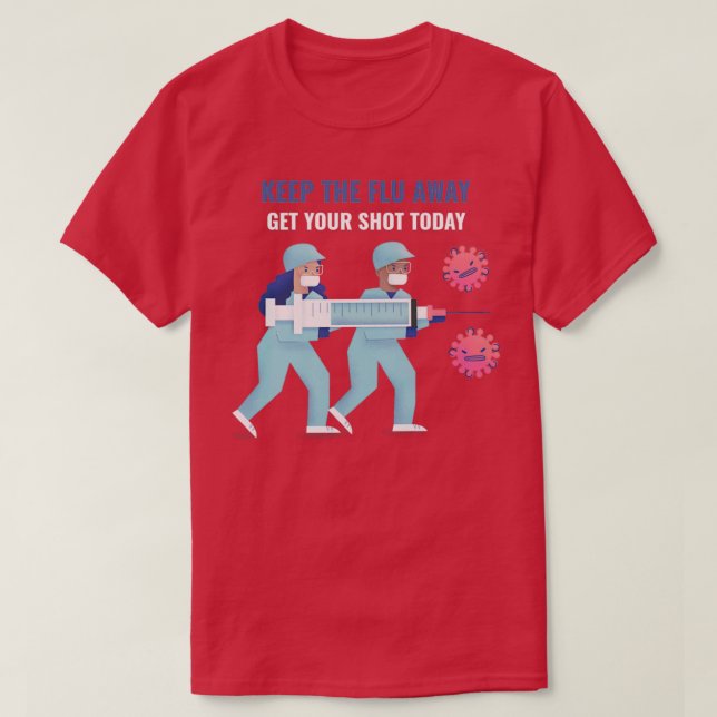 T-shirt Gardez la grippe à l'écart (Design devant)