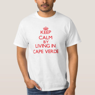 T-shirt Gardez le calme en habitant au Cap Vert