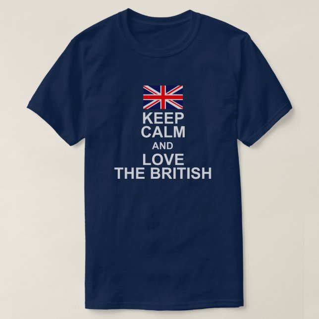 T-SHIRT GARDEZ LE CALME ET AIMEZ LE DRAPEAU BRITANNIQUE (Design devant)