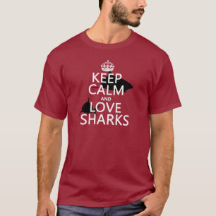 T-shirt Gardez le calme et aimez les requins (les couleurs