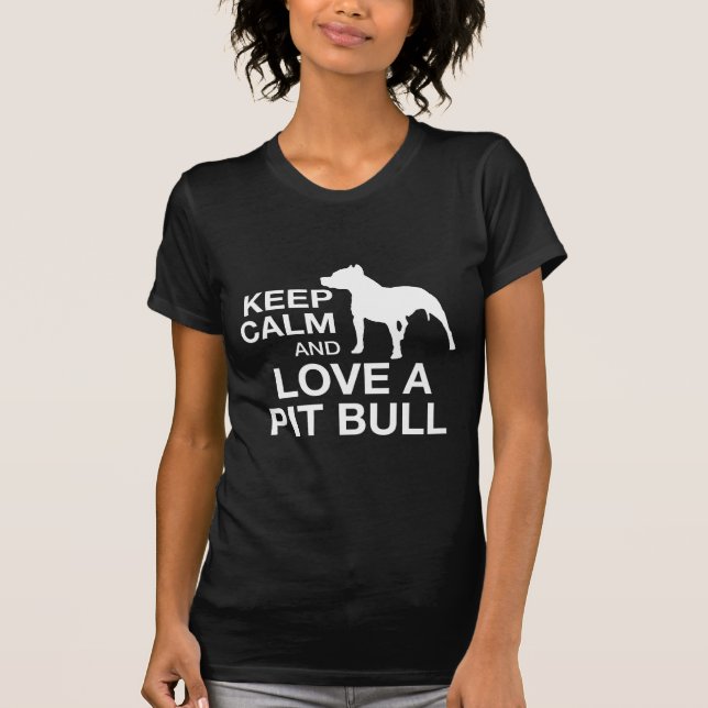 T-shirt Gardez le calme et aimez un pitbull - BLANC (Devant)