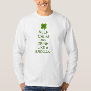 T-shirt Gardez le calme et buvez comme un Brogan