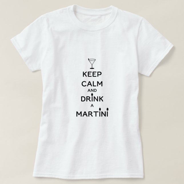 T-shirt Gardez le calme et buvez un Martini Bachelorette P (Design devant)