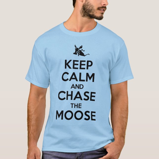 T-shirt Gardez le calme et chassez le tee - shirt (Devant)
