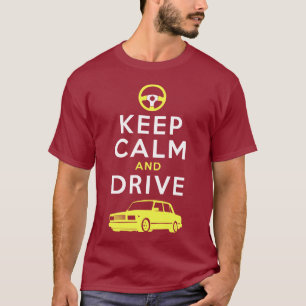 T-shirt Gardez le calme et conduisez -2107 - /version4