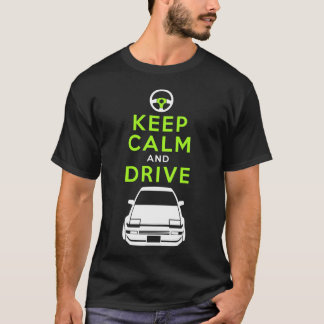 T-shirt Gardez le calme et conduisez - AE86- /version4