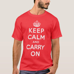 T-shirt Gardez le calme et continuez