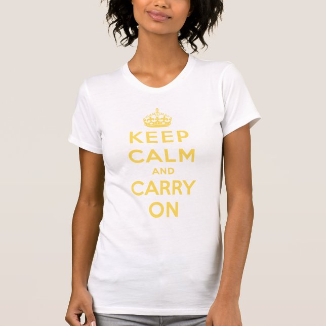 T-shirt gardez le calme et continuez l'original (Devant)