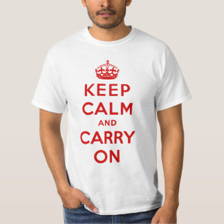 T-shirt gardez le calme et continuez l'original