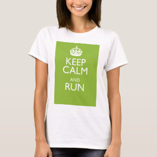 T-SHIRT GARDEZ LE CALME ET COUREZ