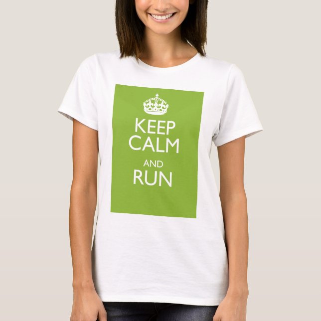 T-SHIRT GARDEZ LE CALME ET COUREZ (Devant)