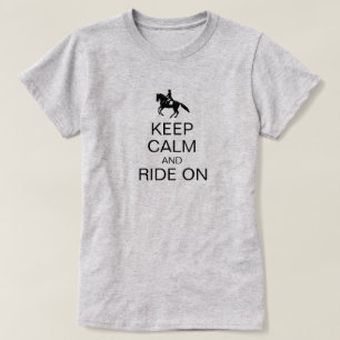 T-shirt Gardez le calme et de la marche sur amusant équest