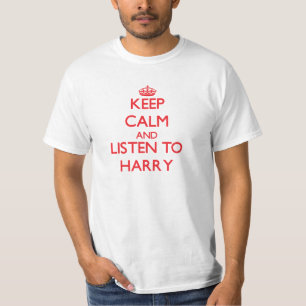 T-shirt Gardez le calme et écoutez Harry