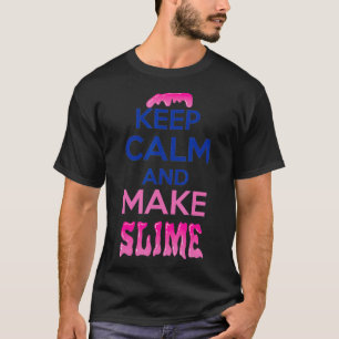 T-shirt Gardez Le Calme Et Faites Gif Slime Drôle Mince Ai