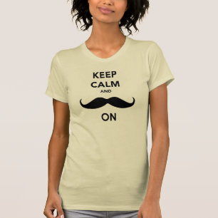 T-shirt Gardez le calme et la moustache dessus