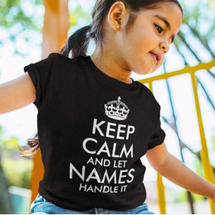 T-shirt gardez le calme et laissez ajouter votre propre