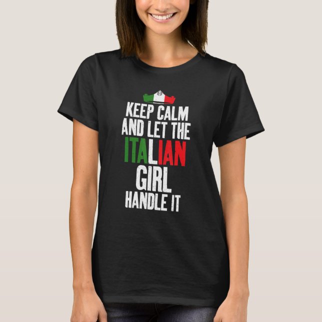 T-shirt Gardez Le Calme Et Laissez La Fille Italienne Le M (Devant)