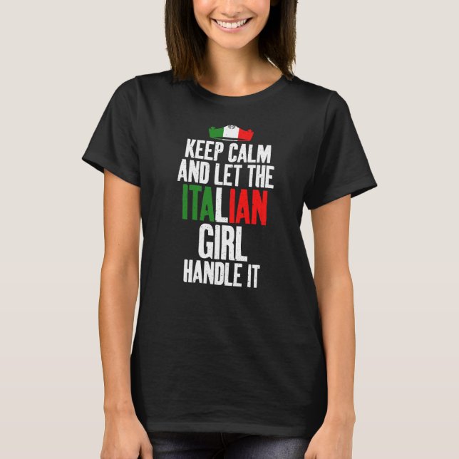 T-shirt Gardez Le Calme Et Laissez La Fille Italienne Le M (Devant)