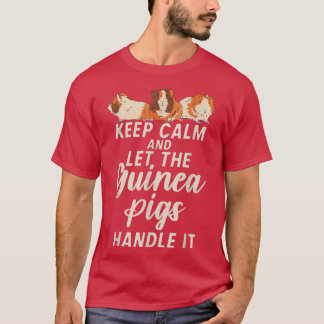 T-shirt Gardez le calme et laissez les cochons mignons de 