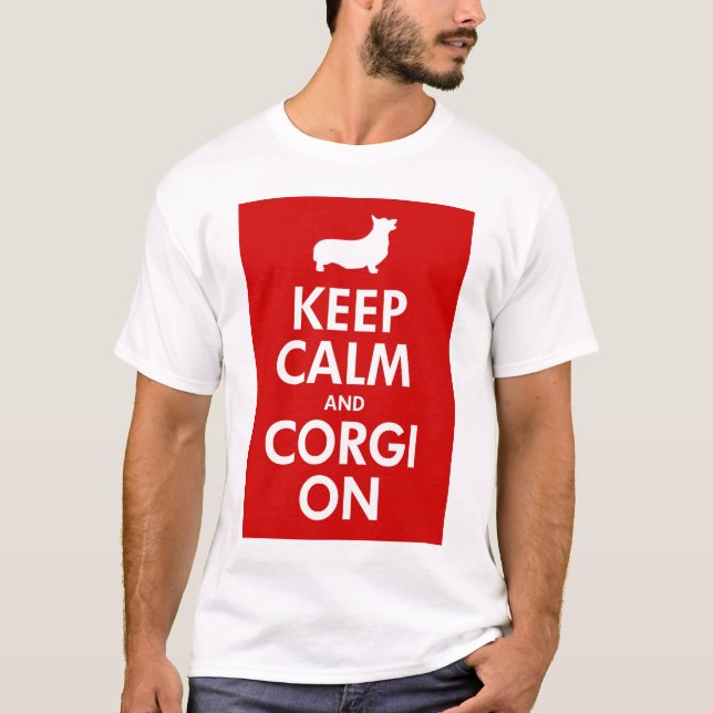 T-shirt Gardez le calme et le corgi sur la chemise (Devant)