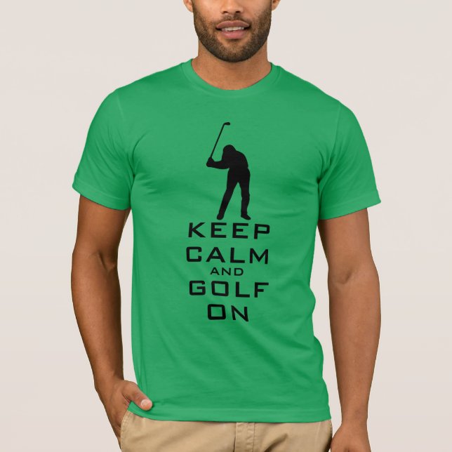 T-SHIRT GARDEZ LE CALME ET LE GOLF EN PERSONNALISATION (Devant)