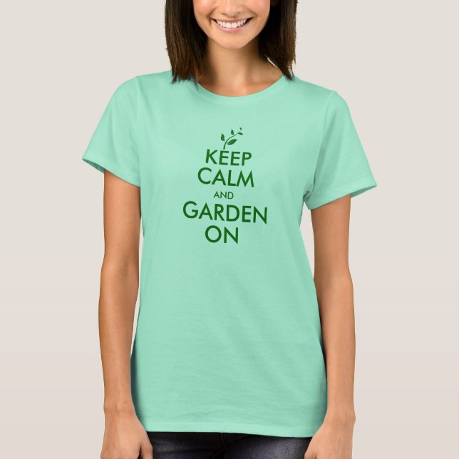 T-shirt Gardez le calme et le jardin sur Dames (Devant)