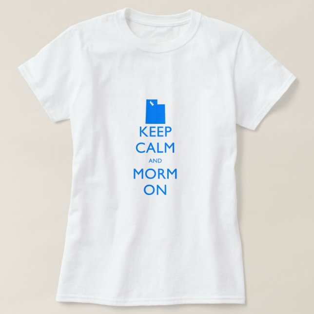 T-shirt Gardez le calme et le mormon (Design devant)