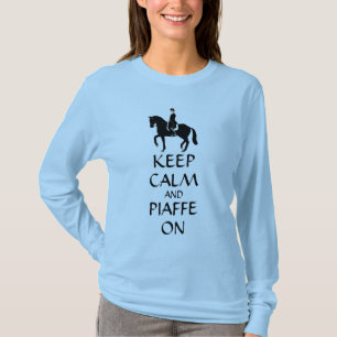 T-shirt Gardez le calme et le Piaffe sur le dressage