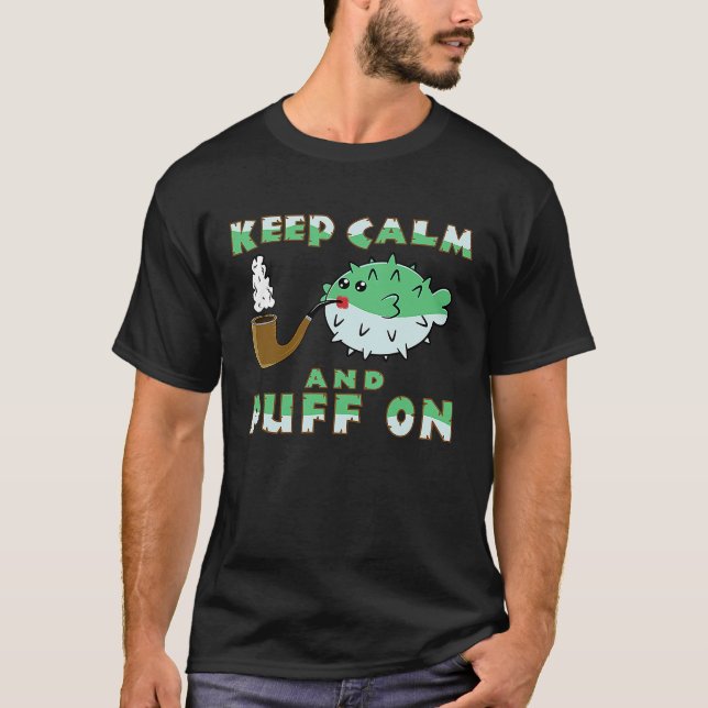 T-shirt Gardez Le Calme Et Le Puffin Sur Puffer Fish Pied  (Devant)
